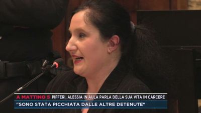 Pifferi, Alessia in aula parla della sua vita in carcere
