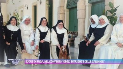Suore in fuga, nel convento "Degli intrighi e delle calunnie"