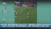 Reijnders, addio al Milan da brividi