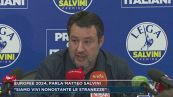 Europee 2024, parla Matteo Salvini
