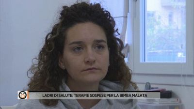 Ladri di salute: terapia sospesa per la bimba malata