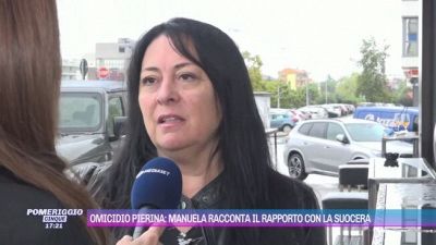 Omicidio Pierina Paganelli, Manuela racconta il rapporto con la suocera