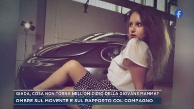 Giada, cosa non torna nell'omicidio della giovane mamma?