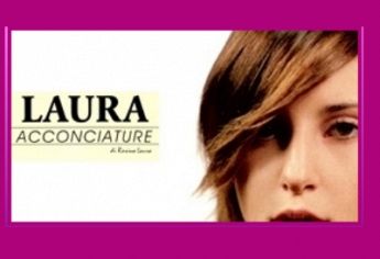 ACCONCIATURE LAURA - ROSINA LAURA Acconciature moda