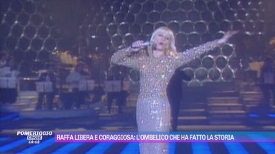 Raffa libera e coraggiosa: l'ombelico che ha fatto la storia