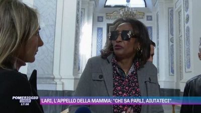 Lari, l'appello della mamma: "Chi sa parli, aiutateci"