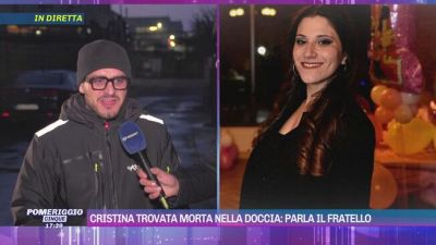 Cristina trovata morta nella doccia: parla il fratello