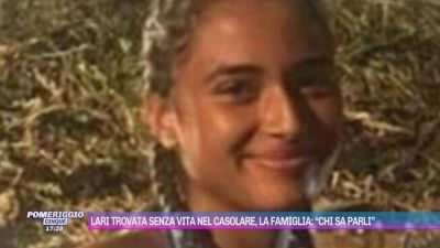 Lari trovata senza vita nel casolare, la famiglia: "Chi sa parli"