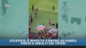 Atletico Madrid-Alvarez: che brutto clima!