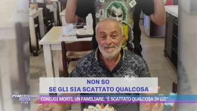 Coniugi morti, un familiare: "È scattato qualcosa in lui"