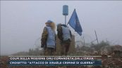 Colpi sulla missione Onu comandata dall'Italia