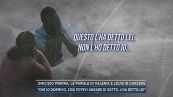 Pierina, Valeria e Louis intercettati in carcere