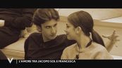 L'amore tra Jacopo Sol e Francesca