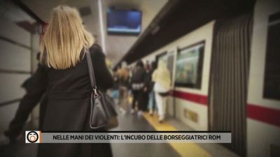 Nelle mani dei violenti: l'incubo delle borseggiatrici rom