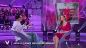 Arisa e il grande amore per la mamma