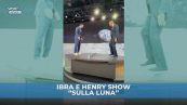 Henry e Ibra show