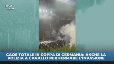 Caos totale in Coppa di Germania