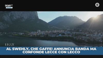 L'Al Swehly scambia Lecce con Lecco nell'annuncio di Banda
