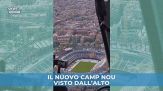 Che spettacolo il nuovo Camp Nou!