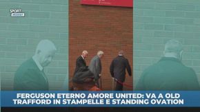 Ferguson da brividi: a Old Trafford in stampelle e standing ovation