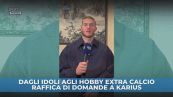 Raffica di domande a Karius