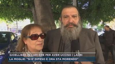 Gioielliere in carcere per aver ucciso i ladri