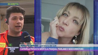 Carmela trovata morta a Pasqua, parlano i soccorritori