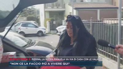 Pierina, la nuora Manuela va via di casa con le valigie