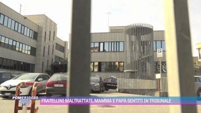 Fratellini maltrattati, mamma e papà sentiti in tribunale