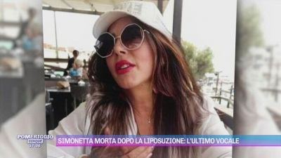 Simonetta Kalfus, morta dopo la liposuzione