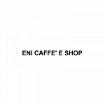 Eni Cafe' & Shop