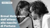 Ermal Meta papà, dall'attesa alla nascita della figlia Fortuna