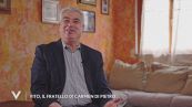 Vito, il fratello di Carmen Di Pietro