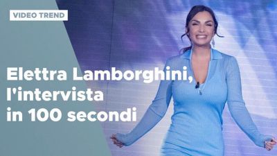 Elettra Lamborghini, l'intervista in 100 secondi
