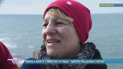 Manola morta, i genitori di Paolo: "Nostro figlio non c'entra"