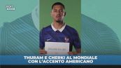 Thuram e Cherki con l'accento americano
