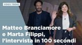 Matteo Branciamore e Marta Filippi, l'intervista in 100 secondi