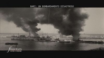 Bari: un bombardamento disastroso