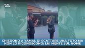 Chiedono a Yamal di scattare una foto ma non lo riconoscono. Lui mente sul nome