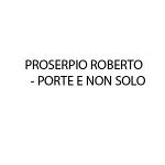 Proserpio Roberto - Porte e Non Solo