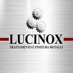 Lucinox Trattamento e Finitura Metalli