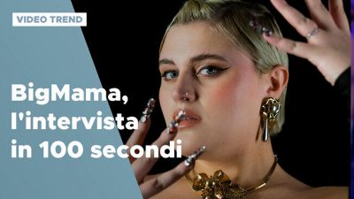 BigMama, l'intervista in 100 secondi