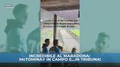 McTominay è ovunque. Anche in tribuna