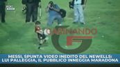 Messi, spunta un video inedito