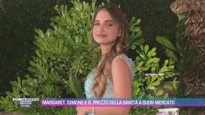 Margaret, Simone e il prezzo della sanità a buon mercato