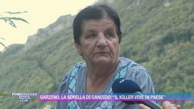 Garzeno, la sorella di Candido Montini: "Il killer vive in paese"