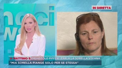 Ergastolo Pifferi, parla la sorella Viviana