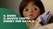 Il Dono, il nuovo commuovente corto Disney per Natale
