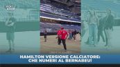 Hamilton show al Bernabeu!