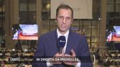Tutti gli aggiornamenti in diretta da Bruxelles
